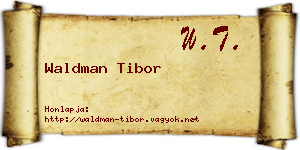 Waldman Tibor névjegykártya